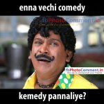 enna-vechi-comedy-kemedy-pannaliye_595.jpg